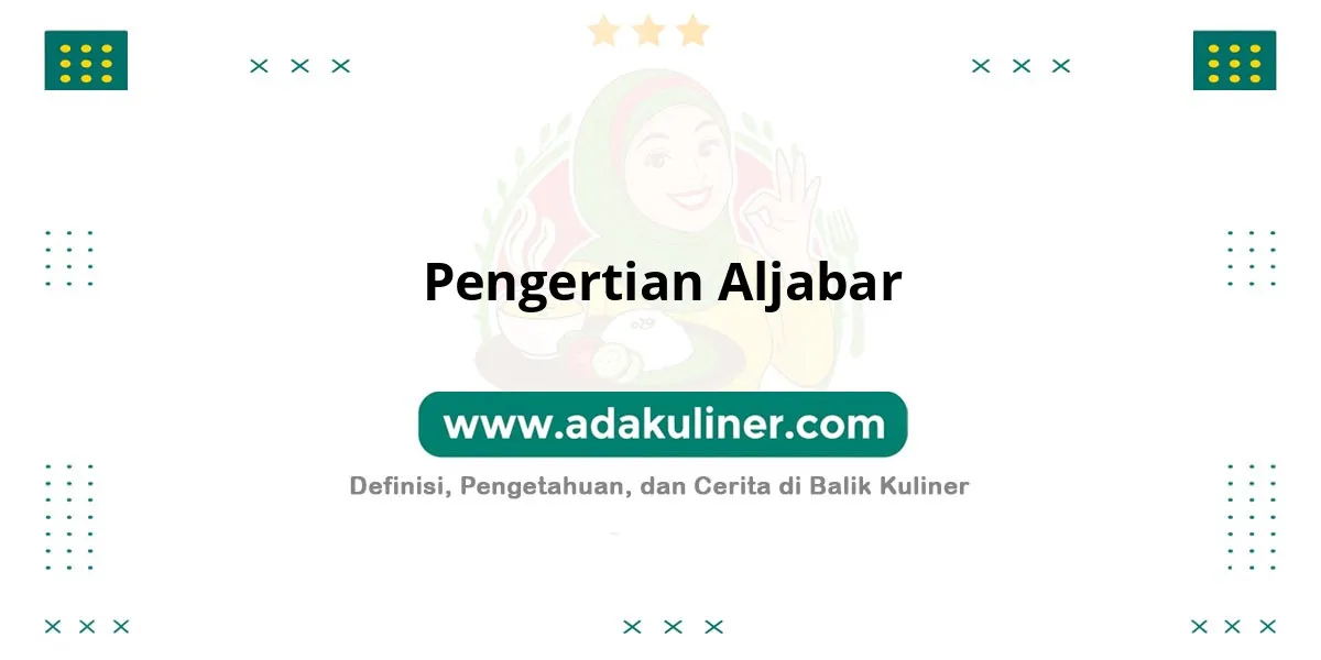 Pengertian Aljabar: Cabang matematika tentang simbol dan aturan Pengertian Aljabar: Cabang matematika tentang simbol dan aturan