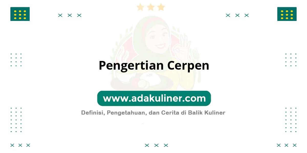 Pengertian cerpen, karya sastra singkat.